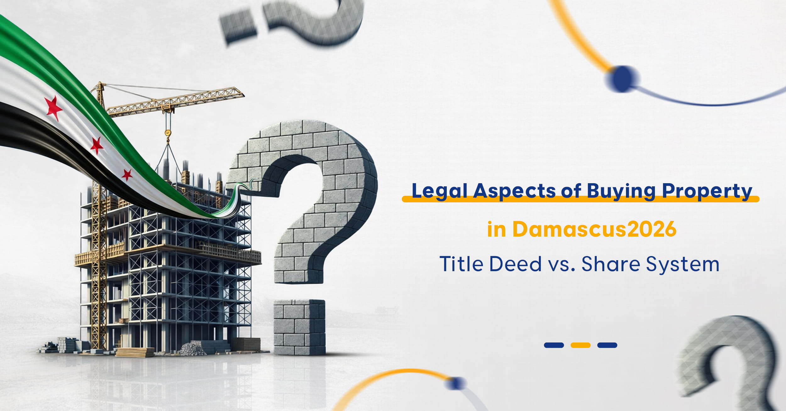 Types of Property Ownership in Syria 2026 | Green Deed vs. Shares