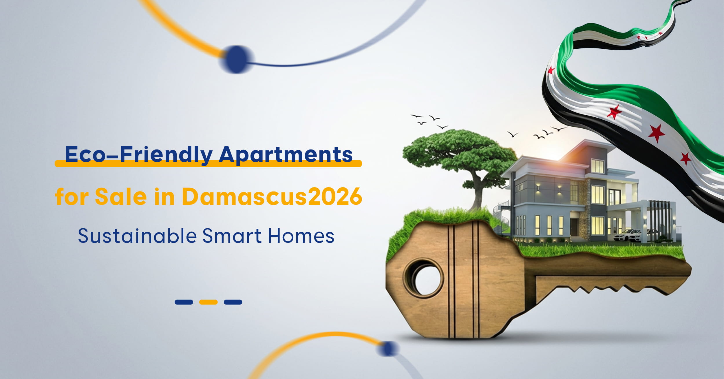 Smart Homes in Syria 2026 | Guide to Green and Sustainable Apartments