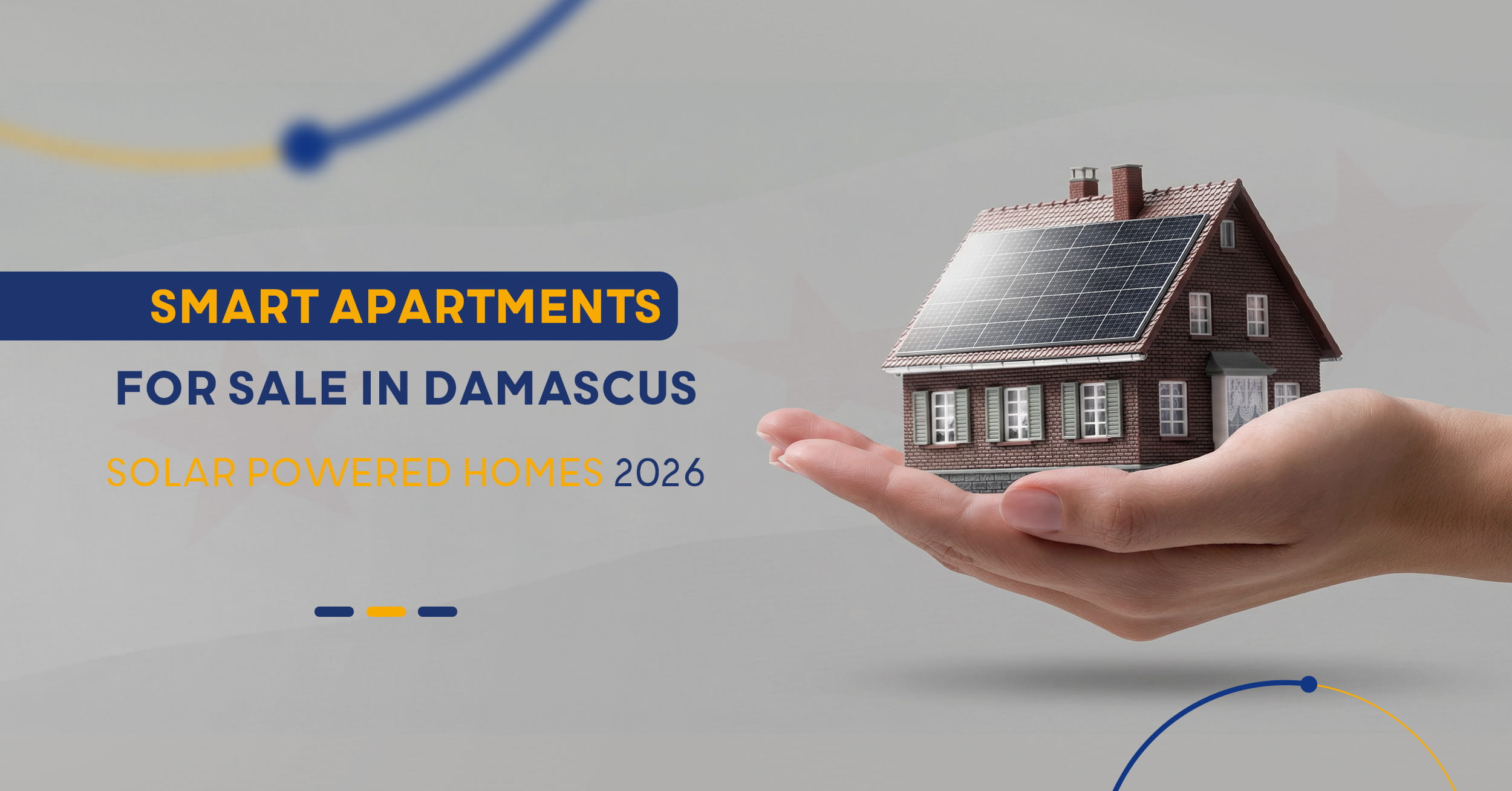 Solar Energy Systems in Syria 2026 | Smart Homes & Future Real Estate